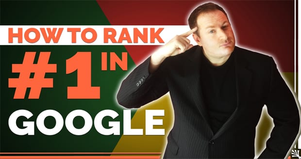 How to Rank #1 in Google