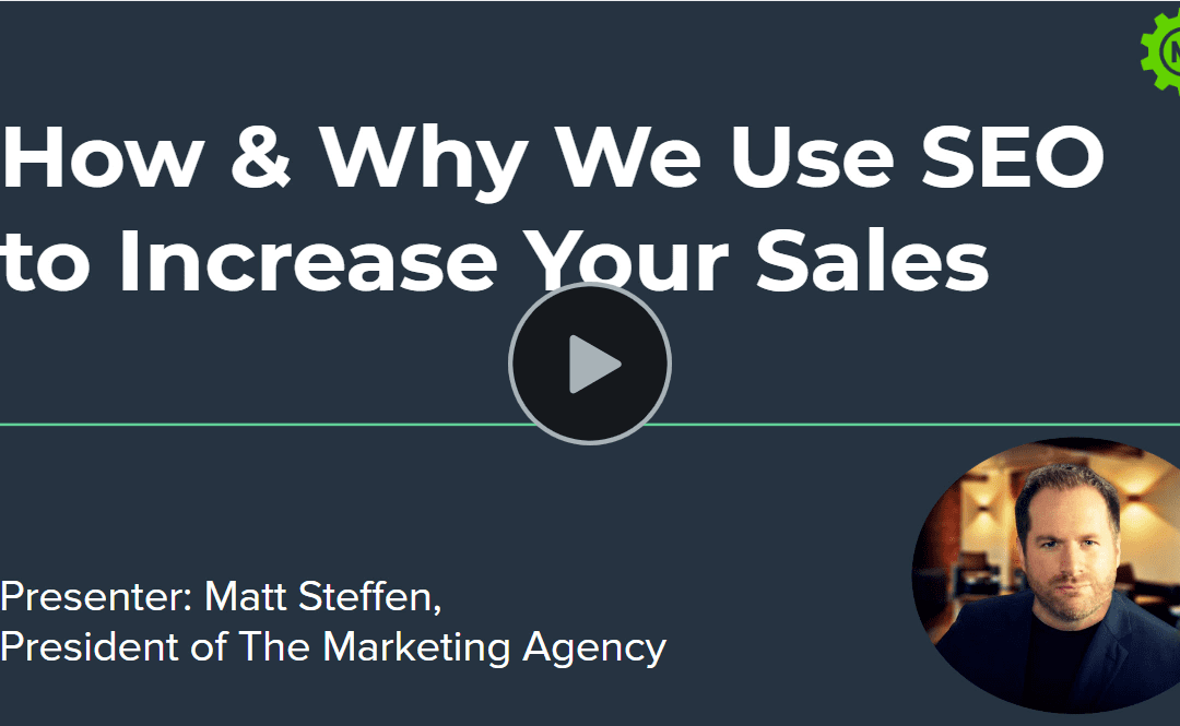 How & Why We Use SEO to Increase Your Sales