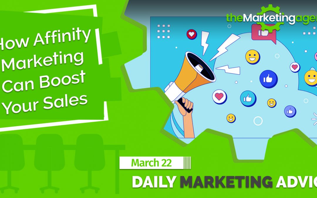 How Affinity Marketing Can Boost Your Sales